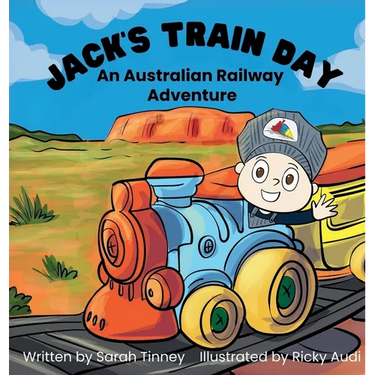 Jack's Train Day: An Australian railway adventure