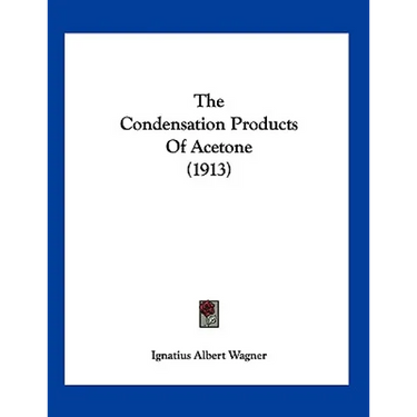 The Condensation Products Of Acetone (1913)