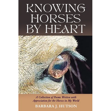 Knowing Horses by Heart