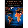 Global Practice in World History: Advances Worldwide