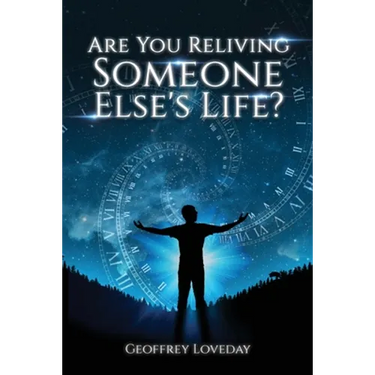 Are You Reliving Someone Else's Life? The Loveday Method.