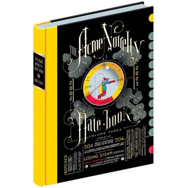 Acme Novelty Datebook Volume Three