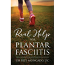 Real Help For Plantar Fasciitis