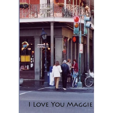 I Love You Maggie