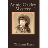 Annie Oakley Mystery