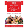 The Marin County Diet: Feed Your Child Right from Birth
