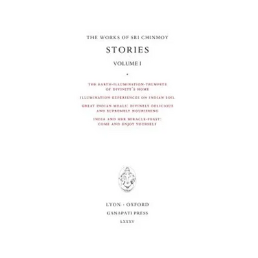 Stories I: The Earth-Illumination-Trumpets of Divinity's home - Illumination-experiences on Indian soil - Great Indian meals - India and her miracle-f