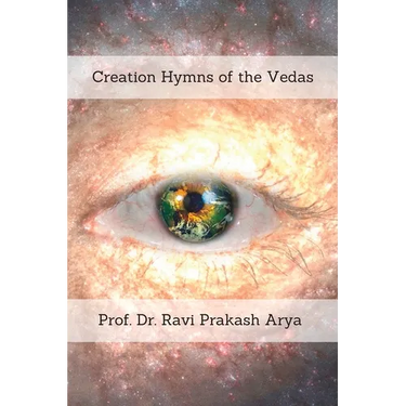 Creation Hymns of the Vedas
