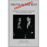Truth is the Best Propaganda: Edward R. Murrow's Speeches in the Kennedy Years