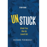 Unstuck - Study Guide: Break Free. Rise Up. Launch Out.