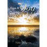 Even If You Were Told: Surviving the Unimaginable with God