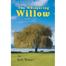 The Whispering Willow
