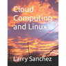Cloud Computing and Linux
