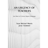 An Urgency of Teachers: the Work of Critical Digital Pedagogy