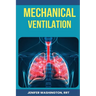 Respiratory Mechanical Ventilation
