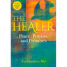 The Healer: Peace, Prayers, and Promises