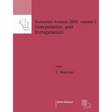 Interpolation and Extrapolation: Volume 2