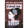 The Broad in the Kimono