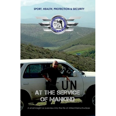 At the Service of Mankind: A small insight or overview into the life of Alfred Kleinschwärzer