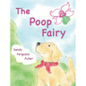 The Poop Fairy