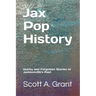 Jax Pop History