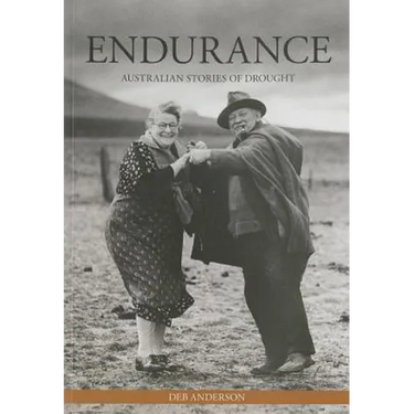 Endurance: Australian Stories of Drought