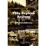 Troy Orphan Asylum: A Pictorial History