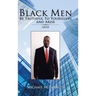 Black Men Be Truthful to Yourselves and Arise: Arise