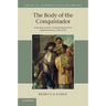 The Body of the Conquistador
