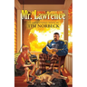 Mr. Lawrence: An Inspirational Novel