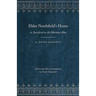 Elder Northfield's Home: Or, Sacrificed on the Mormon Altar