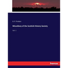 Miscellany of the Scottish History Society: Vol. 1