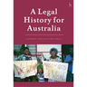A Legal History for Australia