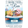 Road Trip to Ruin