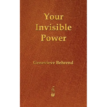 Your Invisible Power