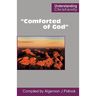 "Comforted of God"