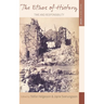 The Ethos of History: Time and Responsibility