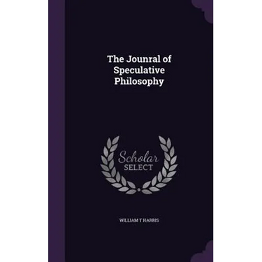 The Jounral of Speculative Philosophy