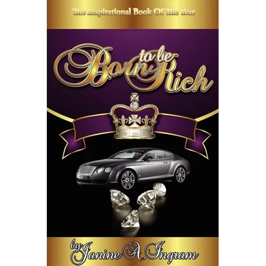 Born to be Rich