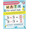 Kindergarten Math for Smart Kids: Activity Workbook Skill Areas Include: Addition, Substraction, Decomposing Numers, Time, Counting, Logic Games, Colo