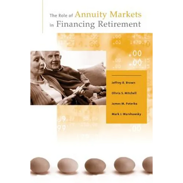 The Role of Annuity Markets in Financing Retirement