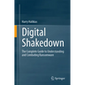 Digital Shakedown: The Complete Guide to Understanding and Combating Ransomware