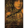 Saving Sin City: William Travers Jerome, Stanford White, and the Original Crime of the Century