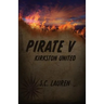 Pirate V: Kirkston United