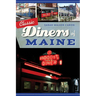Classic Diners of Maine