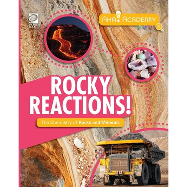 Rocky Reactions! The Chemistry of Rocks and Minerals