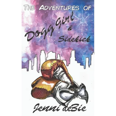The Adventures of Dogg Girl and Sidekick