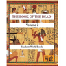 THE BOOK OF THE DEAD (VOLUME 2) Student Work Book