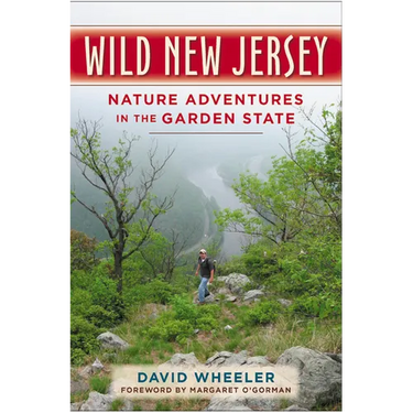 Wild New Jersey: Nature Adventures in the Garden State