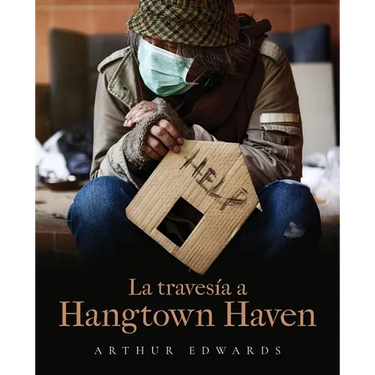La travesía a Hangtown Haven